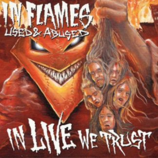 In Flames - Used and Abused... In Live We Trust CD / Album