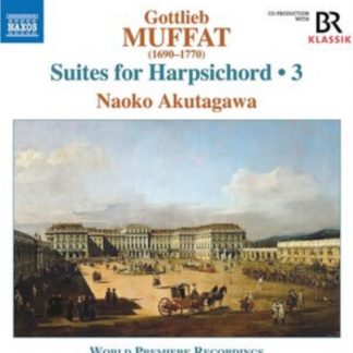 Gottlieb Muffat - Gottlieb Muffat: Suites for Harpsichord CD / Album