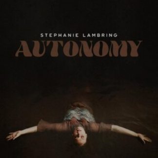 Stephanie Lambring - Autonomy CD / Album