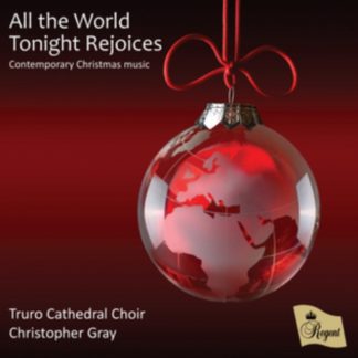 Truro Cathedral Choir - All the World Tonight Rejoices CD / Album