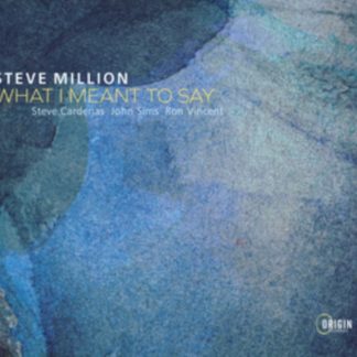 Steve Million - What I Meant to Say CD / Album (Jewel Case)