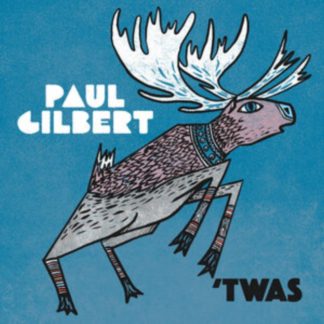 Paul Gilbert - 'TWAS CD / Album