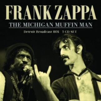 Frank Zappa - The Michigan Muffin Man CD / Album