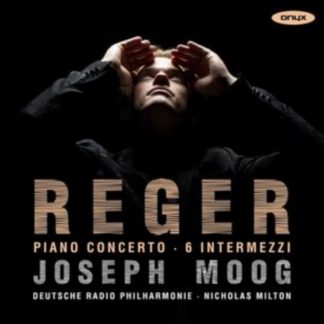 Max Reger - Reger: Piano Concerto/6 Intermezzi CD / Album