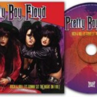 Pretty Boy Floyd - Rock & Roll (Is Gonna Set the Night On Fire) CD / Album