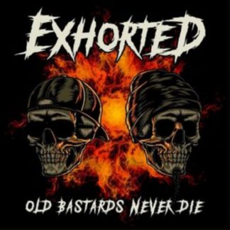 Exhorted - Old Bastards Never Die CD / Album Digipak