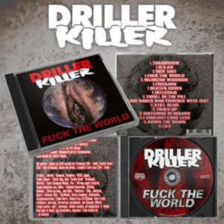 Driller Killer - Fuck the World CD / Album