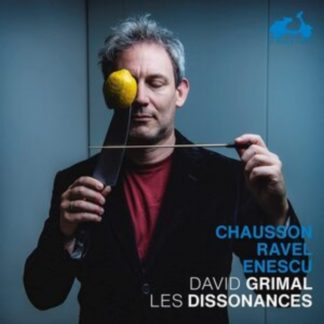 Ernest Chausson - David Grimal: Chausson/Ravel/Enescu CD / Album