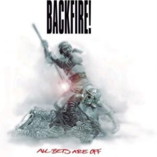 Backfire! - All Bets Are Off Vinyl / 12" Album