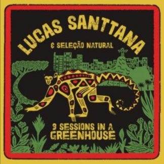 Lucas Santtana - 3 Sessions in a Greenhouse Vinyl / 12" Album Coloured Vinyl (Limited Edition)