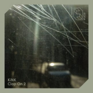 KiNK - Clap On 2 Vinyl / 12" EP