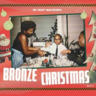 Various Artists - The 'Mojo' Man Presents: Bronze Christmas CD / Album