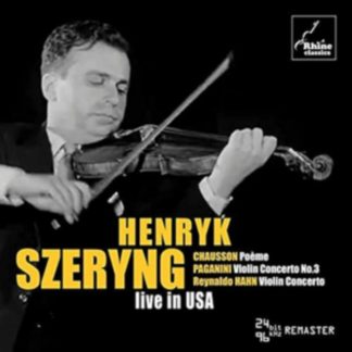 Ernest Chausson - Henryk Szeryng: Live in USA CD / Album