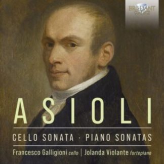 Francesco Galligioni - Asioli: Cello Sonata/Piano Sonatas CD / Album