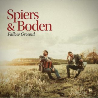 Spiers and Boden - Fallow Ground Vinyl / 12" Album