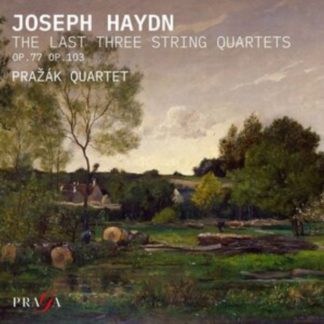 Joseph Haydn - Joseph Haydn: The Last Three String Quartets