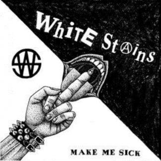 White Stains - Make Me Sick Vinyl / 12" Album