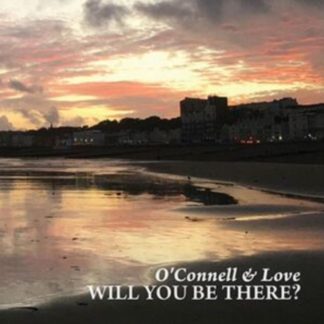 O'Connell & Love - Will You Be There? Vinyl / 12" Album