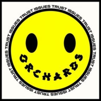 Orchards - Trust Issues Vinyl / 12" Album