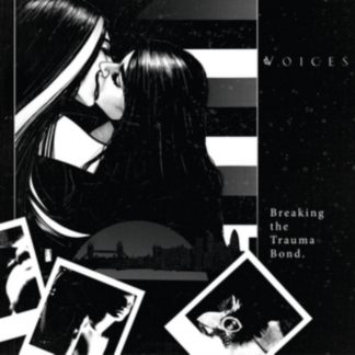 Voices - Breaking the Trauma Bond CD / Album Digipak