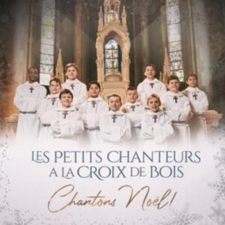 Chanteurs à la Croix de Bois - Chantons Noël CD / Album
