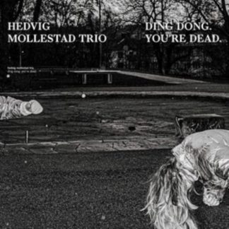 Hedvig Mollestad Trio - Ding Dong. You're Dead Vinyl / 12" Album
