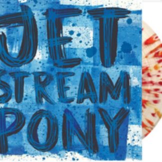 Jetstream Pony - Jetstream Pony Vinyl / 12" Album Coloured Vinyl (Limited Edition)