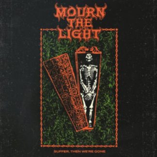 Mourn the Light - Suffer