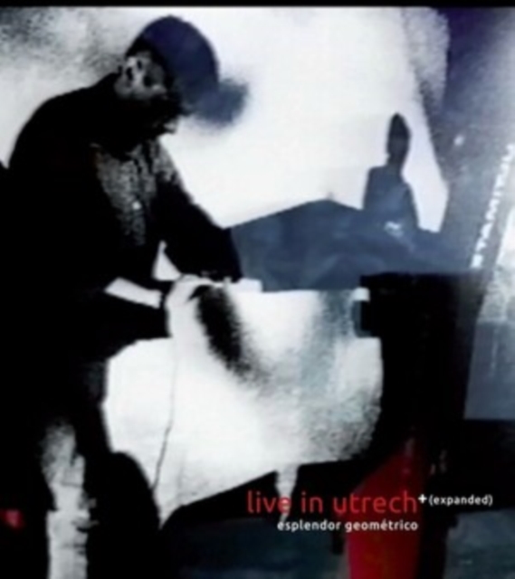 Esplendor Geométrico - Live in Utrech+ (Expanded) Vinyl / 12" Album