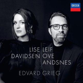 Edvard Grieg - Lise Davidsen/Leif Ove Andsnes: Edvard Grieg CD / Album