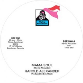 Harold Alexander/Pretty Purdie - Mama Soul/Heavy Soul Slinger Vinyl / 7" Single