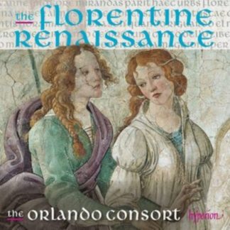 The Orlando Consort - The Florentine Renaissance CD / Album