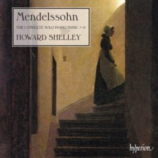 Felix Mendelssohn - Mendelssohn: The Complete Solo Piano Music CD / Album