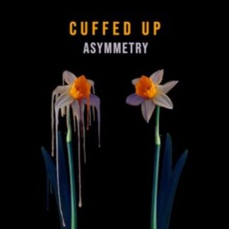 Cuffed Up - Asymmetry Vinyl / 12" EP