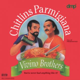 Vivino Brothers - Chitlins Parmigiana Vinyl / 12" Album (Gatefold Cover)