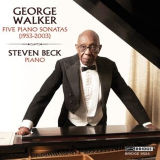 George Walker - George Walker: Five Piano Sonatas (1953-2003) CD / Album