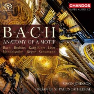 Johann Sebastian Bach - B-A-C-H: Anatomy of a Motif CD / Album