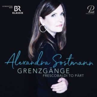 Alexandra Sostmann - Alexandra Sostmann: Grenzgänge CD / Album