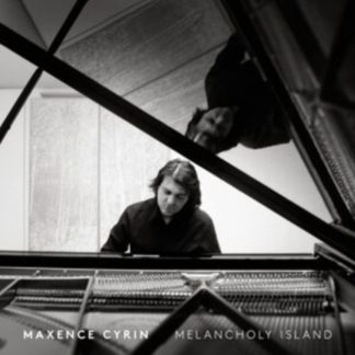 Maxence Cyrin - Maxence Cyrin: Melancholy Island CD / Album
