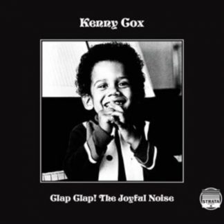 Kenny Cox - Clap! Clap! The Joyful Noise Vinyl / 12" Album (Gatefold Cover)
