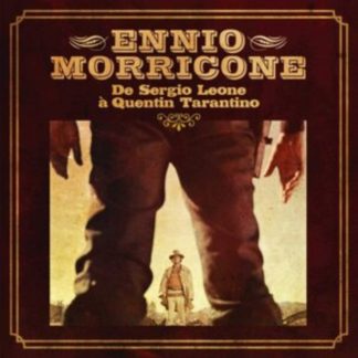 Ennio Morricone - De Sergio Leone À Quentin Tarantino Vinyl / 12" Album