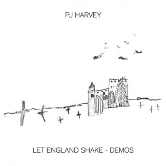 PJ Harvey - Let England Shake (Demos) Vinyl / 12" Album (Limited Edition)