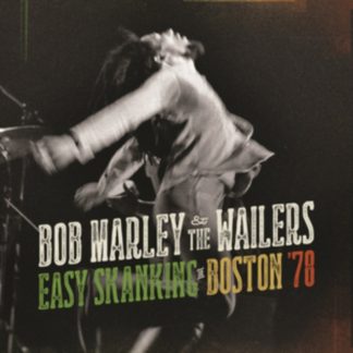 Bob Marley and The Wailers - Easy Skanking in Boston '78 Vinyl / 12" Album