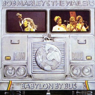 Bob Marley and The Wailers - Babylon By Bus Vinyl / 12" Album