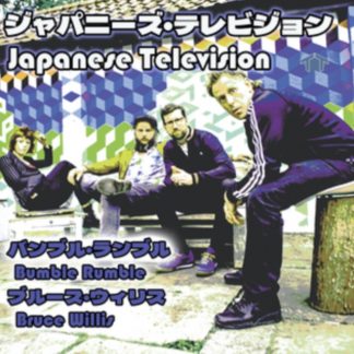 Japanese Television - Bumble Rumble/Bruce Willis Vinyl / 7" Single