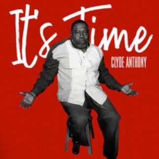 Clyde Anthony - It's Time CD / Album