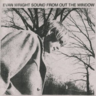 Evan Wright - Sound from Out the Window Vinyl / 12" Album