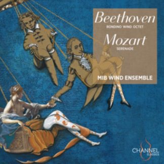 MIB Wind Ensemble - Beethoven: Rondino/Wind Octet/Mozart: Serenade CD / Album Digipak