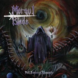 Morgul Blade - Fell Sorcery Abounds Vinyl / 12" Album