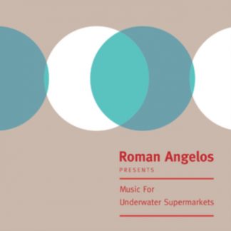 Roman Angelos - Music for Underwater Supermarkets Vinyl / 12" Album